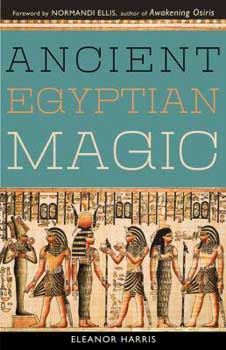(image for) Ancient Egyptian Magic by Elenor Harris