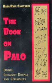 (image for) Book on Palo by Baba Raul Canizares