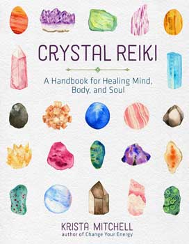 (image for) Crystal Reiki by Krista Mitchell