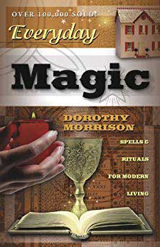 (image for) Everyday Magic by Dorothy Morrison