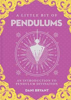 (image for) Little Bit of Pendulums (hc) by Dani Bryant