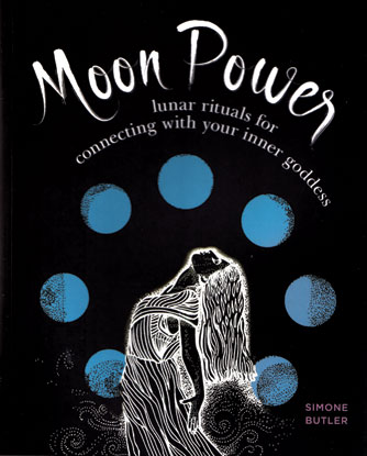 (image for) Moon Power, Lunar Rituals by Simone Butler
