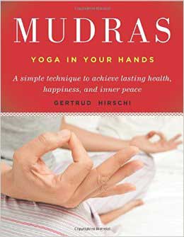 (image for) Mudras, Yoga in Your Hands