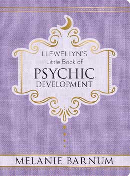 (image for) Psychic Development, Llewellyn"s Little Book (hc) by Melanie Barnum