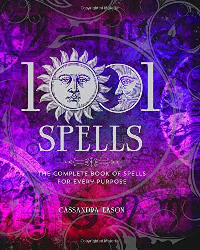(image for) 1001 Spells for Every Purpose (hc) by Cassandra Eason