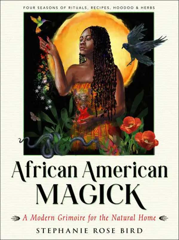 (image for) African American Magick by Stephanie Rose Bird