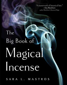 (image for) Big Book of Magical Incense by Sara L Mastros