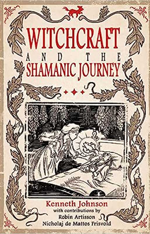(image for) Witchcraft & the Shamanic Journey by Kenneth Johnson
