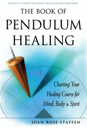 (image for) Book of Pendulum Healing by Joan Rose Staffen