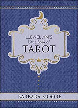 (image for) Llewellyn's little book Tarot (hc) by Barbara Moore