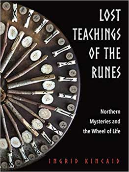 (image for) Lost Teachings of the Runes by Ingrid Kincaid