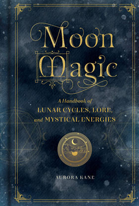 (image for) Moon Magic, Handbook (hc) by Aurora Kane - Click Image to Close