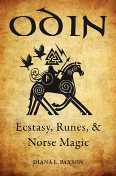 (image for) Odin, Ecstasy, Runes, & Norse Magic by Diana Paxson