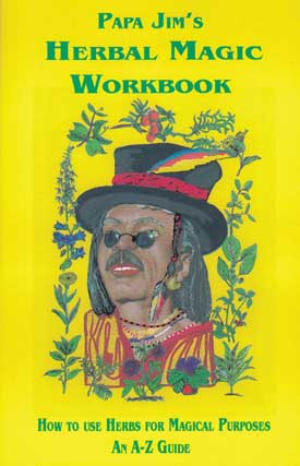 (image for) Papa Jim's Herbal Magic Workbook