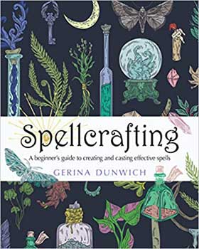 (image for) Spellcrafting, Beginner's Guide by Gerina Dunwich