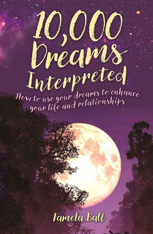 (image for) 10,000 Dreams Interpreted by Pamela Ball - Click Image to Close