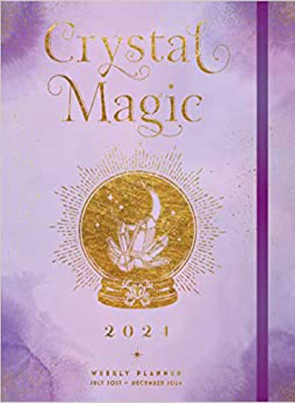 (image for) July 2023- Dec 2024 Crystal Magic weekly planner (hc)