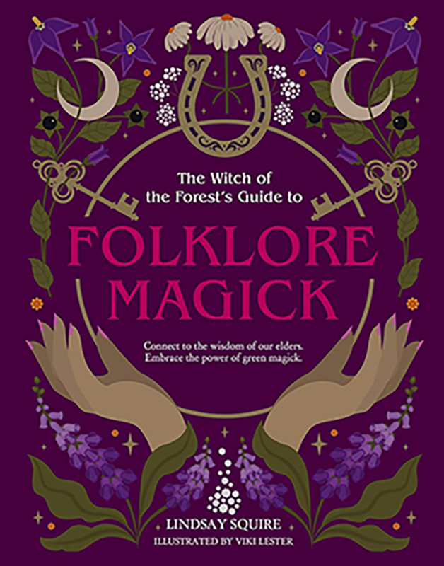 (image for) Folklore Magick by Lindsay Squire